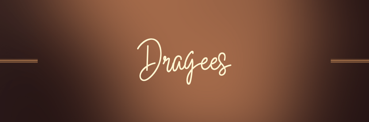 Dragees